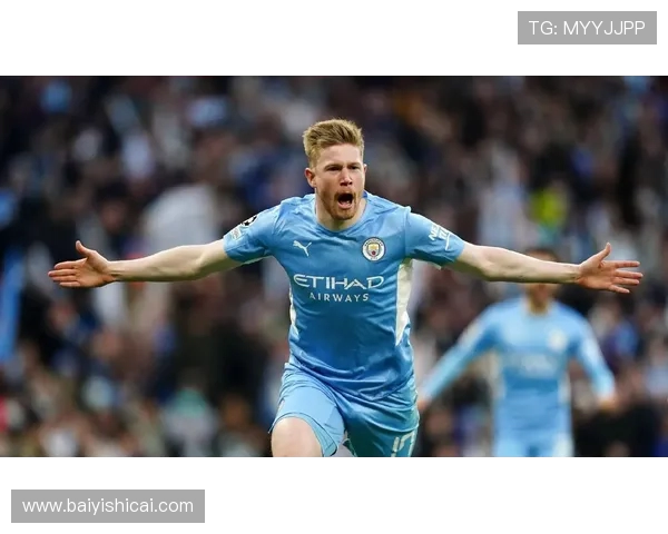 凯文·德布劳内领衔曼城强势崛起 探秘他背后的足球智慧与非凡贡献 凯文·德布劳内领衔曼城强势崛起 探秘他背后的足球智慧与非凡贡献