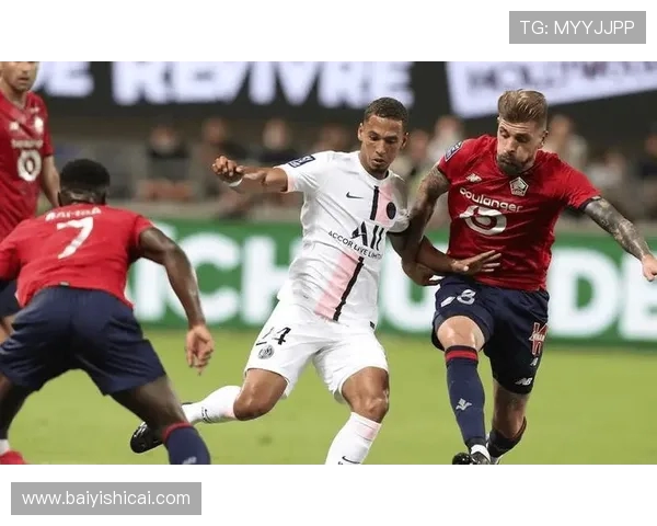 巴黎主场迎战里尔巅峰对决强强碰撞谁能笑到最后 巴黎主场迎战里尔巅峰对决强强碰撞谁能笑到最后